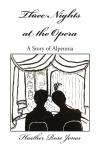 Cover for Three Nights at the Opera